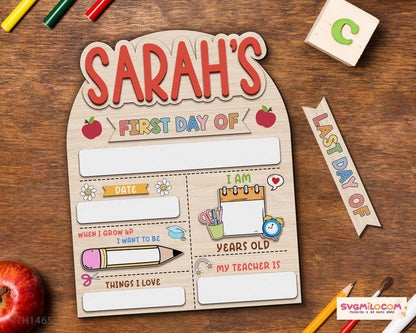Reusable wooden first and last day school sign with custom name