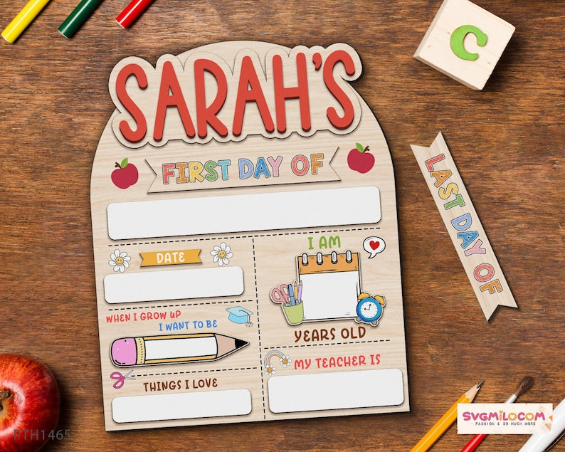Reusable wooden first and last day school sign with custom name